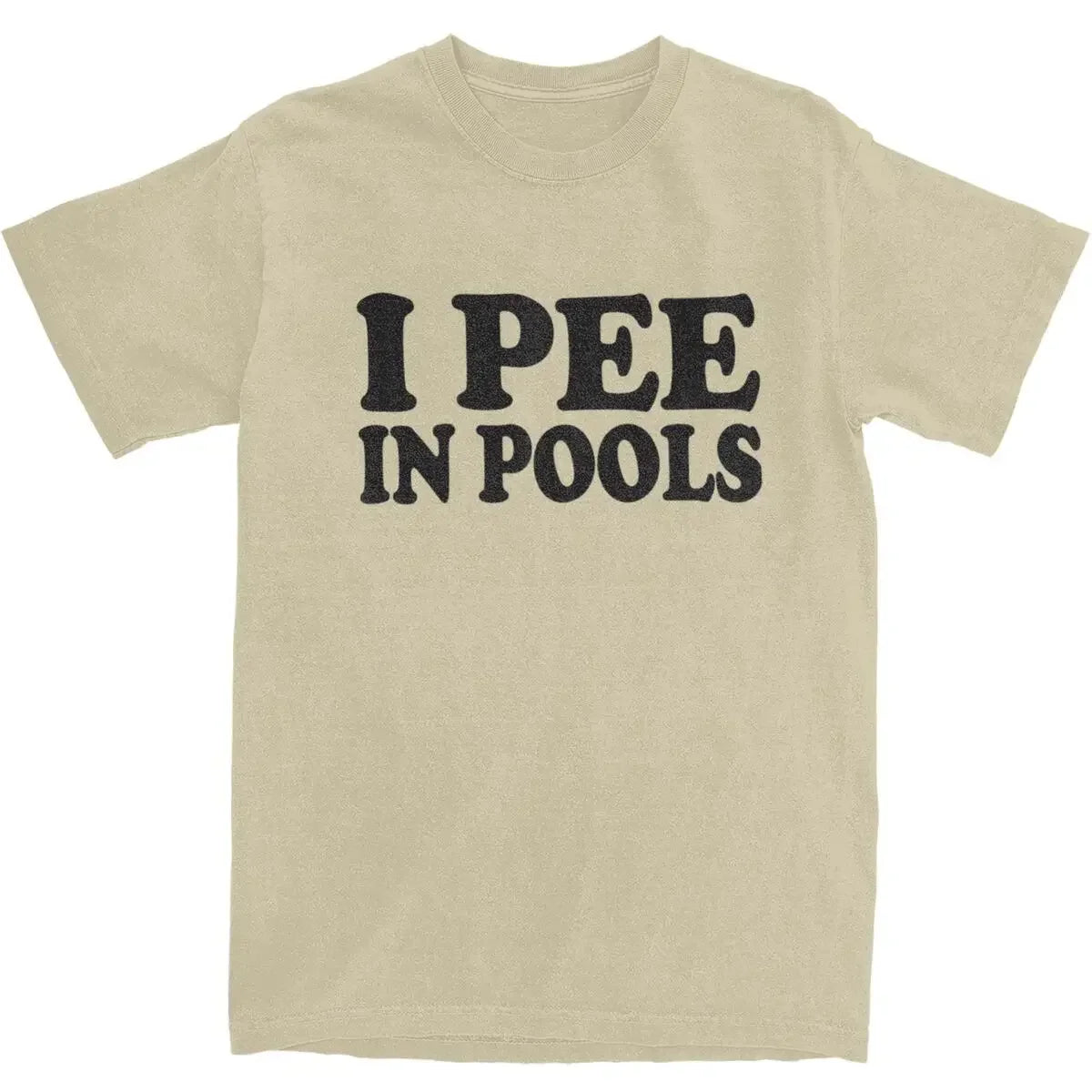 Funny Women I Pee In Pools T Shirt Retro Movie Cotton Tee for All Seasons