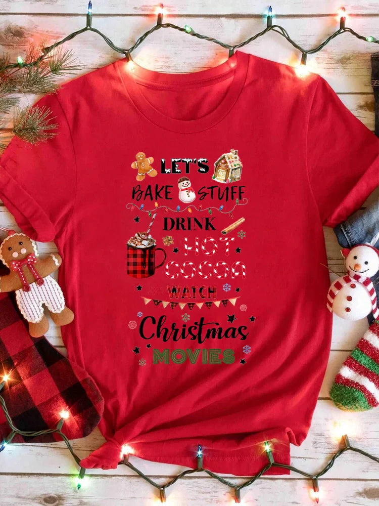 Funny Christmas T Shirt for Women Let's Bake Stuff Drink Hot Cocoa and Watch Movies Holiday Party Tee