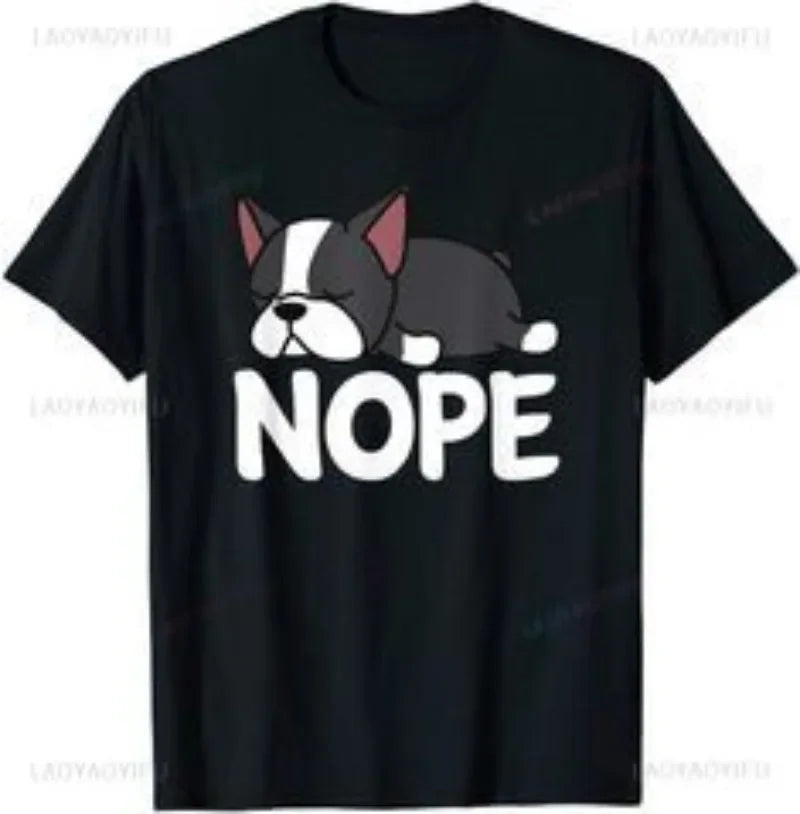 Funny Creative Nope Lazy French Bulldog O-Neck T-Shirt for Men and Women Casual Short Sleeve Cotton Top