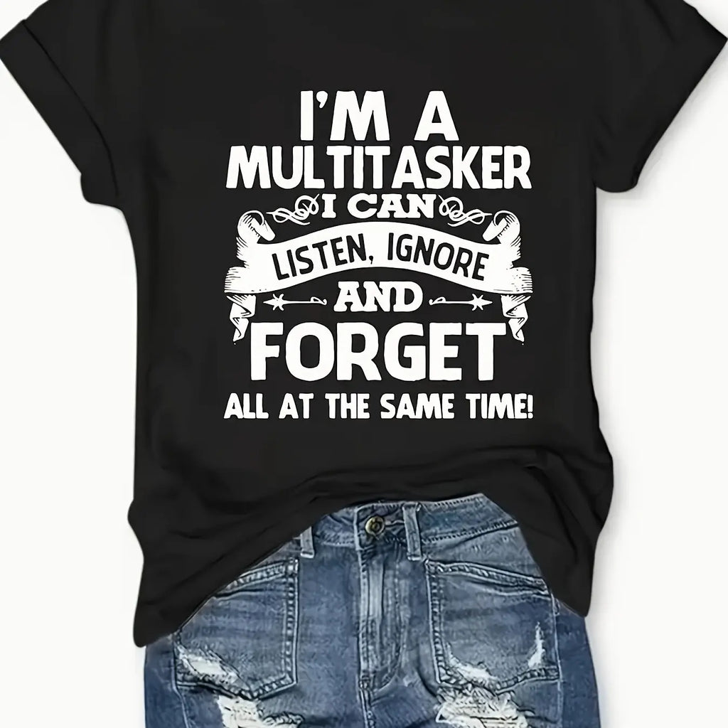 Funny Multitasker Graphic T-Shirt With Letter Print Casual Short Sleeve Tee