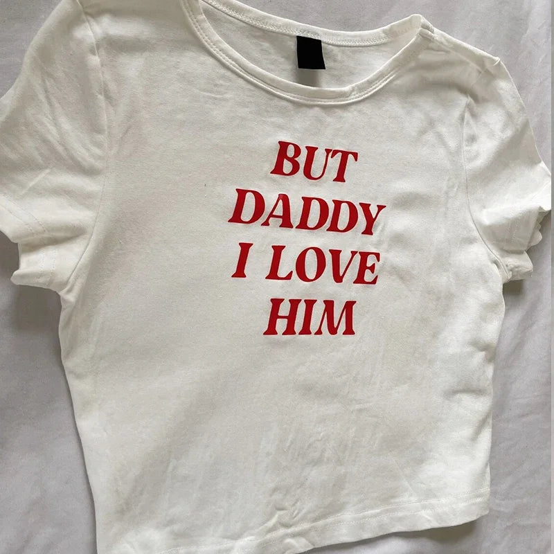 Cute Y2K Aesthetic Baby Tee with Daddy I Love Him Print for Emo Girls and Punk Streetwear Fashion Crop Top