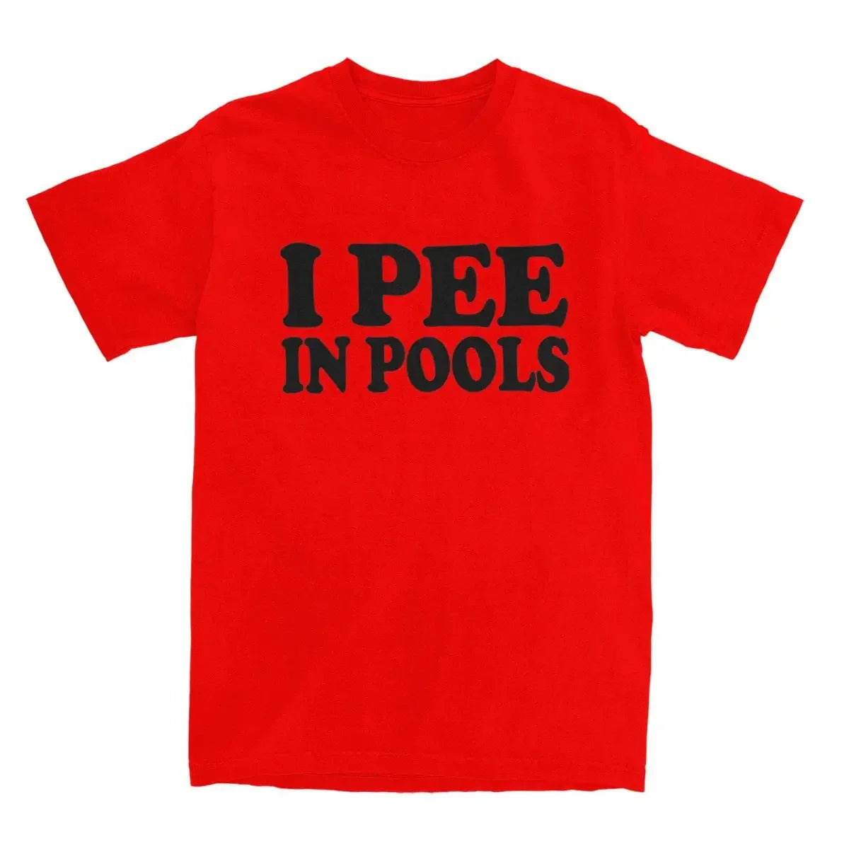 Funny Women I Pee In Pools T Shirt Retro Movie Cotton Tee for All Seasons